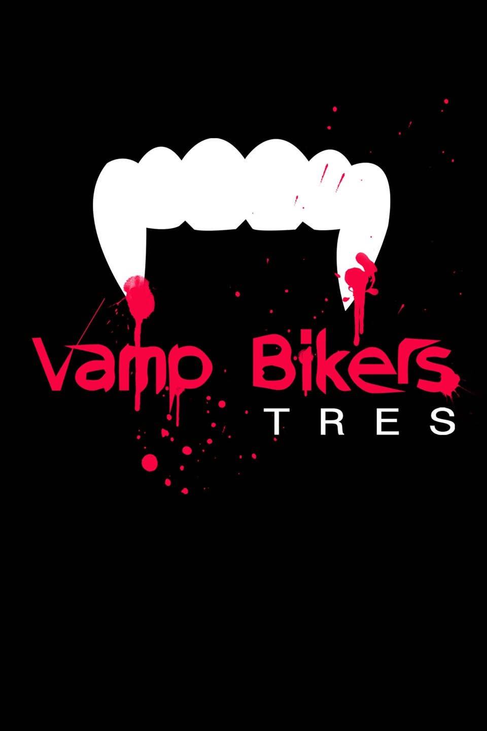 Vamp Bikers Tres